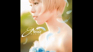 Noa - アカシ 最高音質Ver