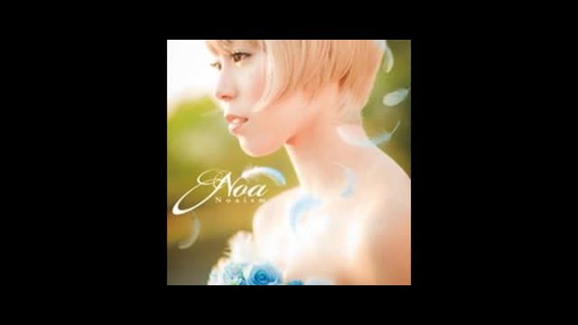 Noa - アカシ 最高音質Ver